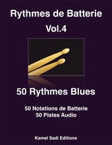 Rythmes de Batterie 4 - Rythmes de Batterie Vol. 4