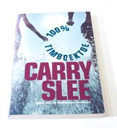 100% Timboektoe Carry Slee ISBN9789049922474