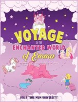 Voyage in the Enchanted World of Emma Bedtime Stories for Sweet Girls