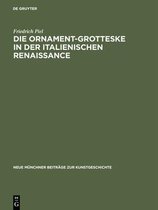 Die Ornament-Grotteske in der italienischen Renaissance