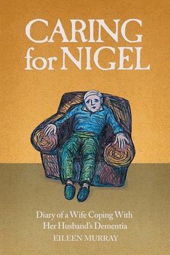 Caring for Nigel - cover