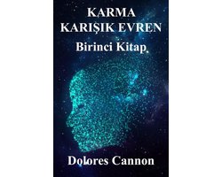 KARMA KARIŞIK EVREN Birinci Kitap