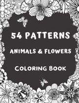 54 Patterns Animals & Flowers Coloring Book