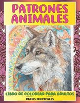 Libro de colorear para adultos - Viajes tropicales - Patrones Animales