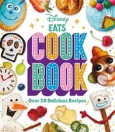 Disney EATS Cook Book