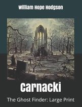 Carnacki, The Ghost Finder