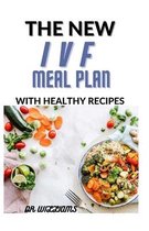 The New Ivf Meal Plan