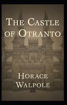 The Castle of Otranto Annotated