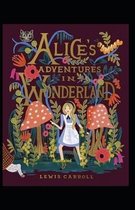 Alice's Adventures in Wonderland (Illustrated Edition)