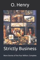Strictly Business: More Stories of the Four Million