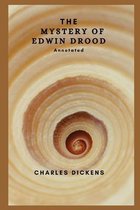 The Mystery of Edwin Drood Annotated