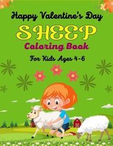 Happy Valentine's Day SHEEP Coloring Book For Kids Ages 4-6