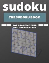 Sudoku: The sudoku book for grandmother and grandfather