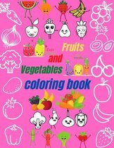 Fruits and Vegetables coloring book