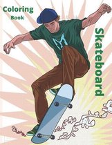 Coloring Book Skateboard: Coloring Book Skateboard