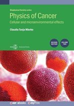 Physics of Cancer, 2nd Edition, Volume 2