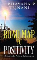 Road Map to Positivity