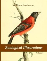 Zoological Illustrations, vol. I