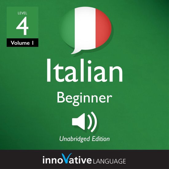 Learn Italian - Level 4: Beginner Italian - cover