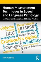 Human Measurement Techniques in Speech and Language Pathology