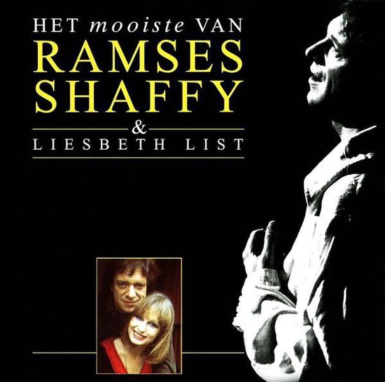 Het Mooiste Van Ramses Shaffy & Liesbeth List - Ramses Shaffy