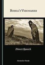 Russia's Visionaries