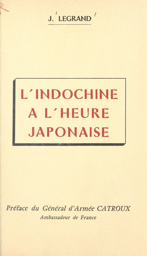 L'Indochine à l'heure japonaise - cover