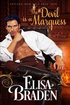 Rescued from Ruin 4 - The Devil Is a Marquess