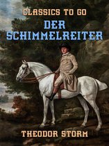 Classics To Go - Der Schimmelreiter