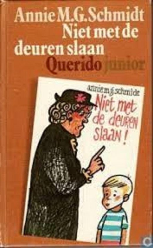 9789021481111 - Niet met de deuren slaan