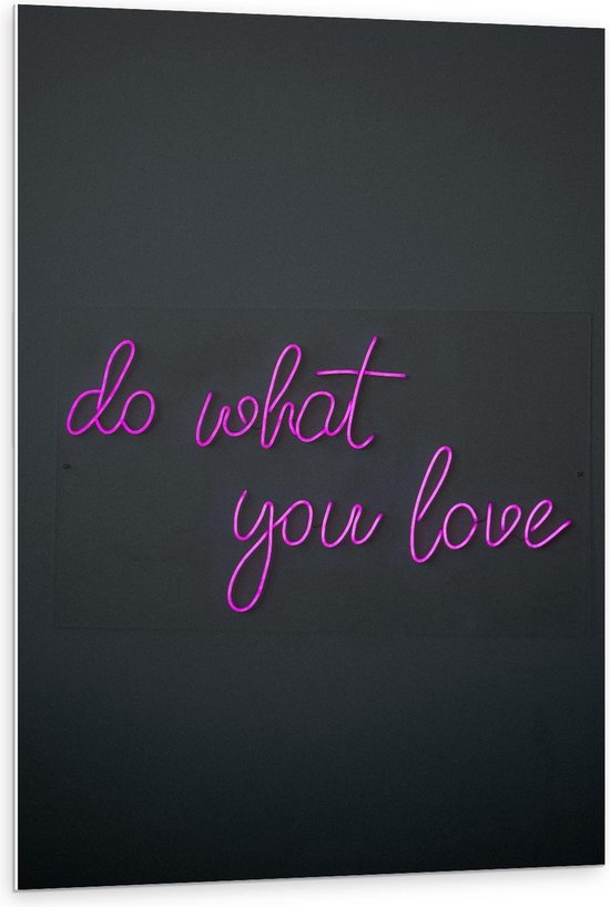 Forex - Tekst: Do What You Love - Foto op Forex