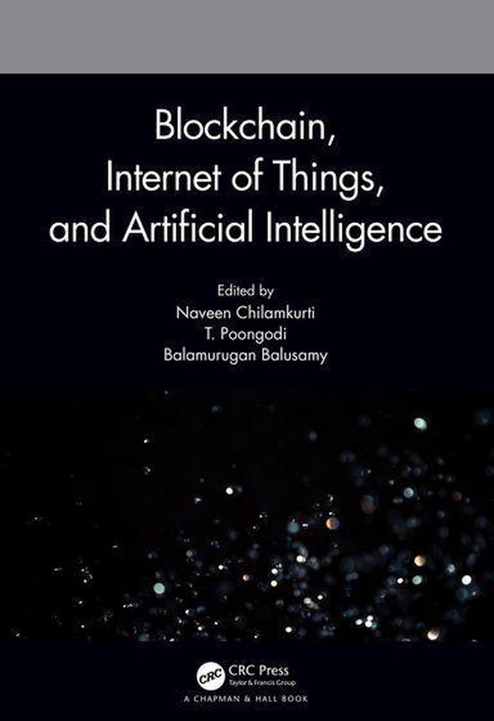 Blockchain, Internet of Things, and Artificial Intelligence - cover