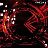 Omegas - Power To Exist (LP)