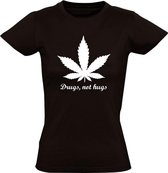 Drugs not Hugs  Dames t-shirt | xtc | cocaine | ghb | knuffels | kado | Zwart