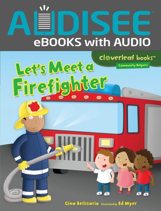 Cloverleaf Books ™ — Community Helpers - Let's Meet a Fi ... - cover