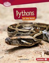 Searchlight Books ™ — Predators - Pythons on the Hunt