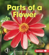First Step Nonfiction — Pollination - Parts of a Flower