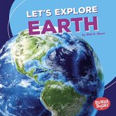 Bumba Books ® — A First Look at Space - Let's Explore Earth