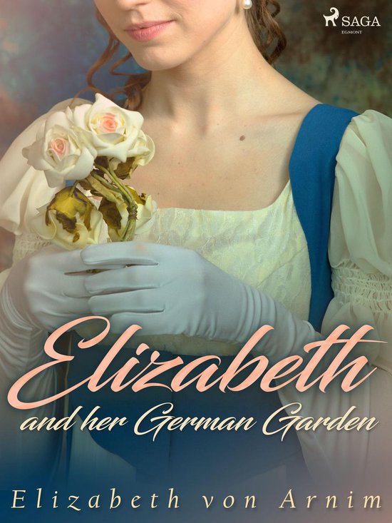 World Classics - Elizabeth and her German Garden - cover