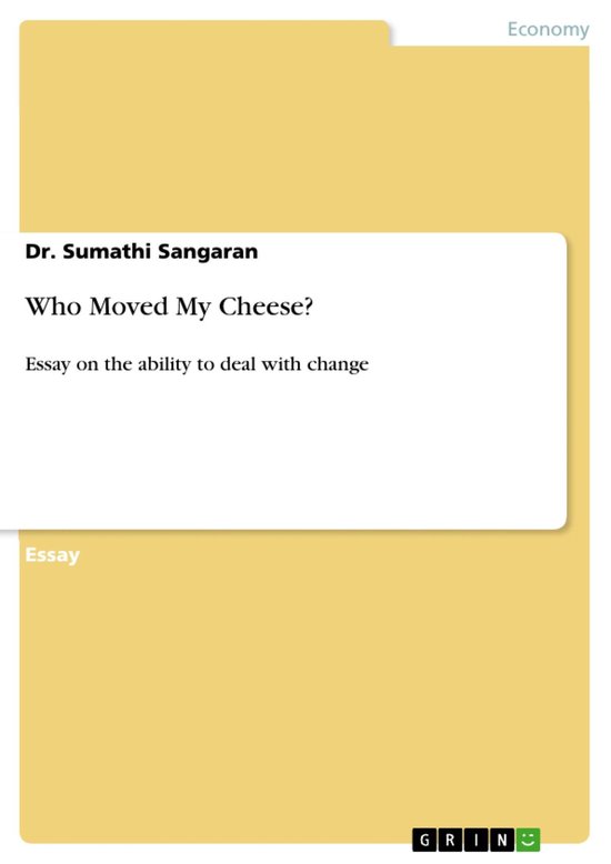 Who Moved My Cheese?