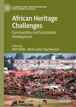 Globalization, Urbanization and Development in Africa - African Heritage Challenges