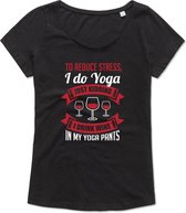 Ladies T Shirt - Workout T-Shirt -Casual T-Shirt - Lifestyle T-Shirt - I Drink Wine In My Yoga Pants - L