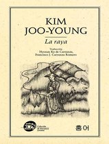 Colección literatura coreana 26 - La raya