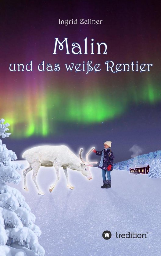 Malin und das weiße Rentier - cover