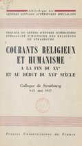 Courants religieux et humanisme à la fin du XVe et au début du XVIe siècle