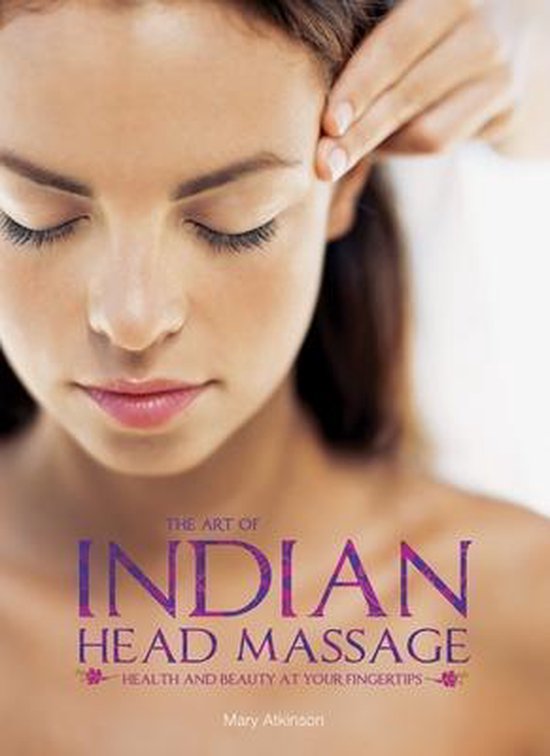 The Art of Indian Head Massage - cover