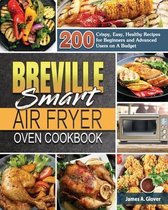 Breville Smart Air Fryer Oven Cookbook