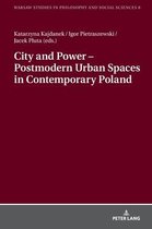 City and Power – Postmodern Urban Spaces in Contemporary Poland
