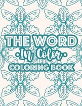 The Word In Color Coloring Book