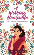 A Working Housewife